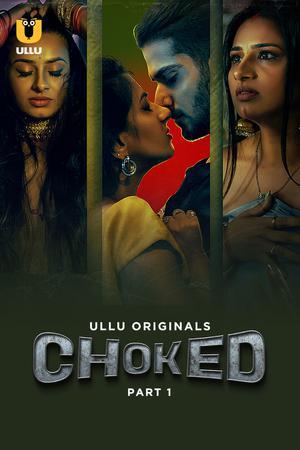 Choked (Part-1) S01 2024