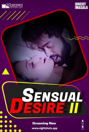Sensual Desire 2 [Uncut] 2021