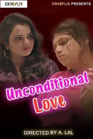 Unconditional Love S01e01 2021