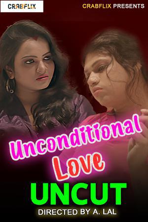 Unconditional Love S01e01 [Uncut] 2021