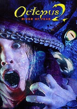 Octopus 2: River Of Fear 2001 