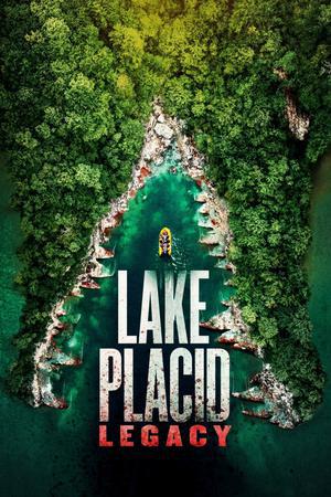 Lake Placid: Legacy 2018