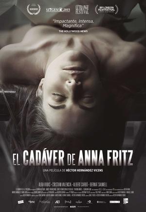 The Corpse Of Anna Fritz 2015