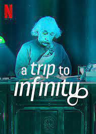 A Trip To Infinity 2022