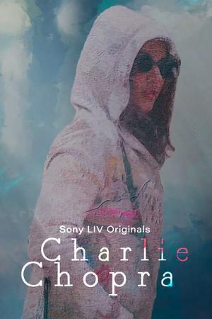 Charlie Chopra & The Mystery Of Solang Valley S01 2023
