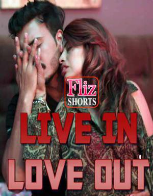 Live In Love Out Flizmovies 2020