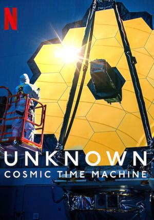 Unknown: Cosmic Time Machine 2023