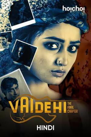 Vaidehi (Shei Je Holud Pakh) S02 2021